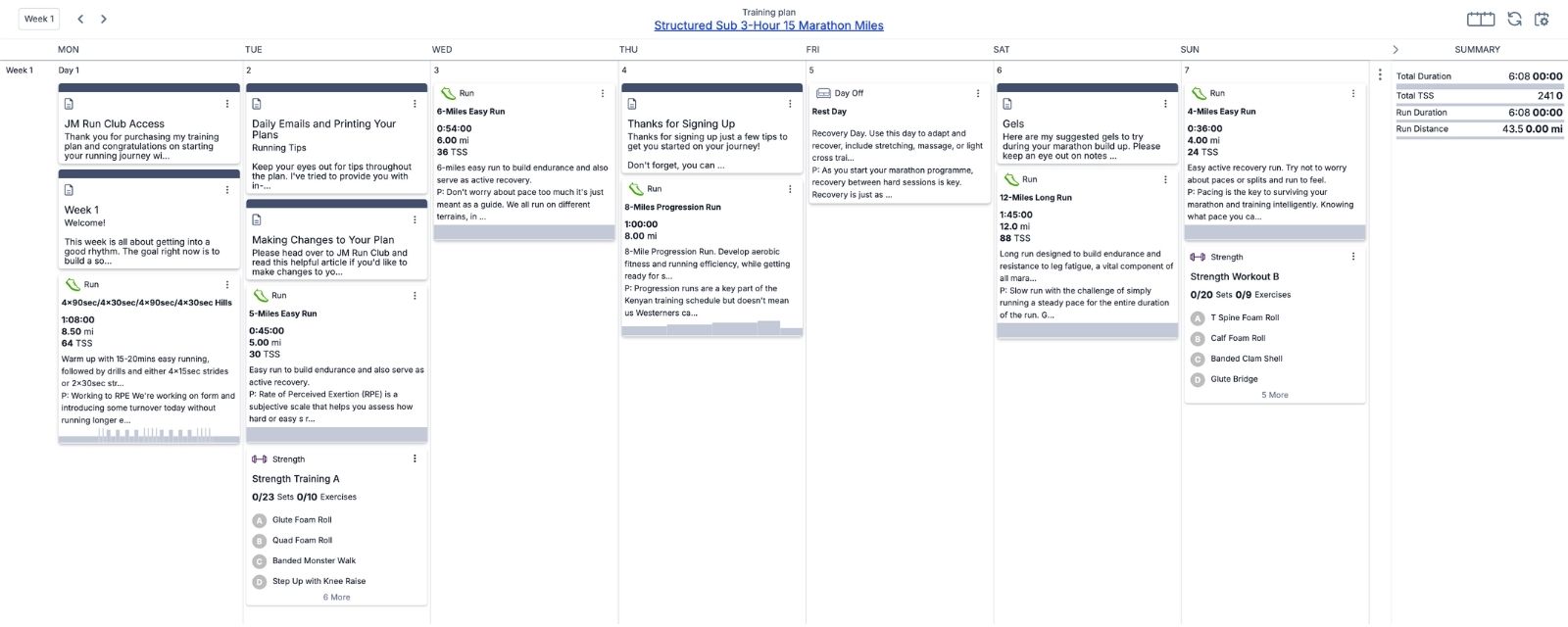 Weekly training calendar for Structured Sub 3-Hour 15 Marathon Miles
